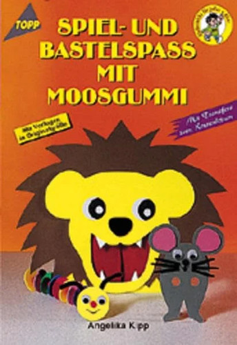 Topp bastelbuch moosgummi - topp,