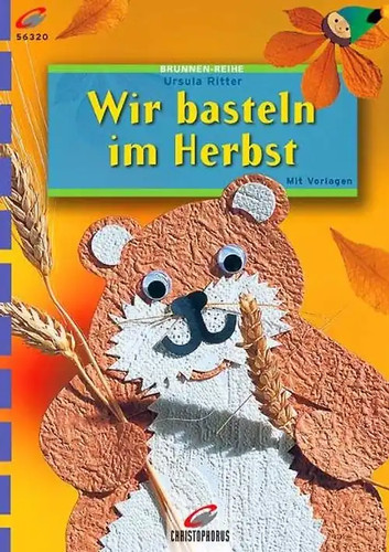 Wir basteln herbst - wir, herbst.