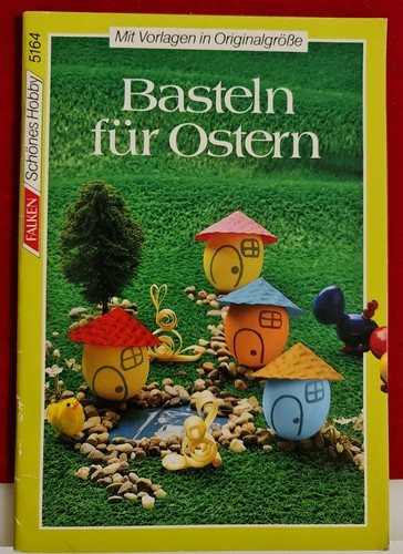Basteln für ostern - basteln, mit