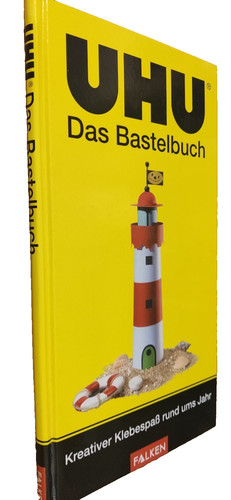 Uhu das bastelbuch - uhu-, kreativer