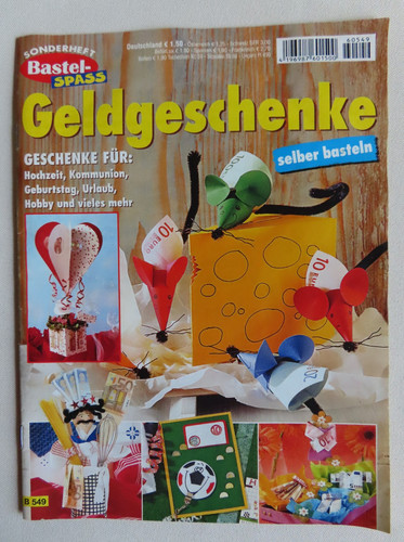 Geldgeschenke selber basteln - , ~