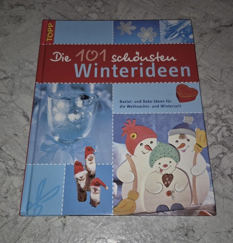 Die 101 schönsten winterideen - schönsten,
