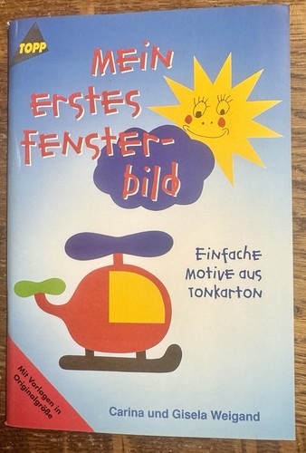 Topp mein erstes fensterbild - topp,